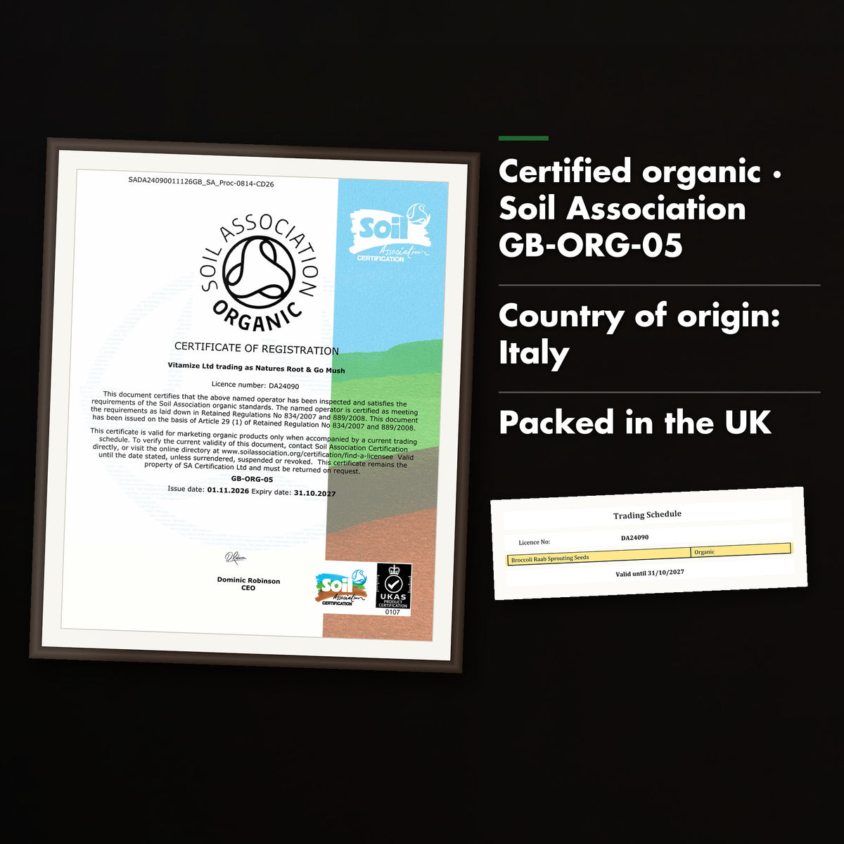 Framed Soil Association organic certificate for Natures Root, with the trading schedule entry for broccoli raab sprouting seeds.