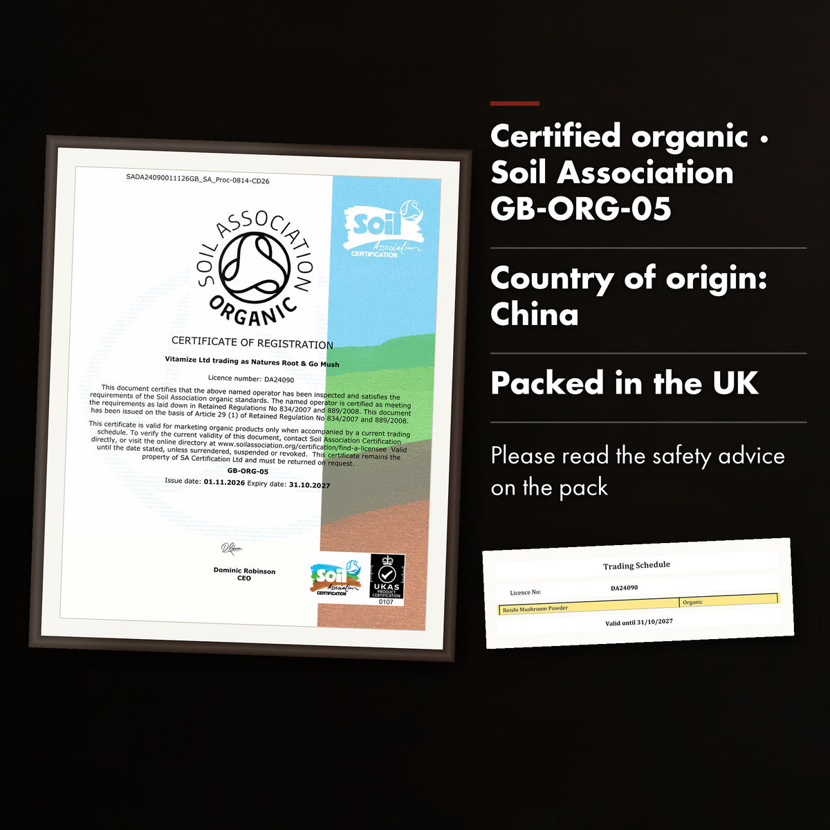 Framed Soil Association organic certificate for Natures Root, with the trading schedule entry for reishi mushroom powder.